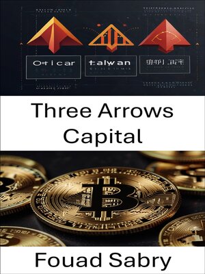 cover image of Three Arrows Capital